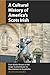 A Cultural History of Ameri...