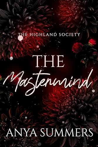 The Mastermind: Dungeon Fantasy Club, Anya's Version (The Highland Society Book 1)