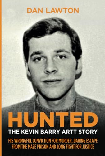 Merrion Press Hunted The Kevin Barry Artt Story. (Paperback)
