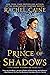 Prince of Shadows by Rachel Caine