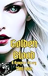 Golden Blood by Tim Vee