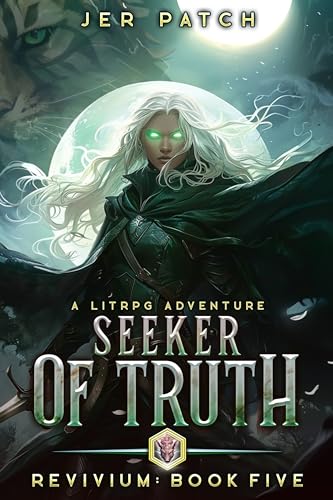 Seeker of Truth (Revivium #5)