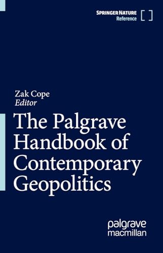 The Palgrave Handbook of Contemporary Geopolitics (Hardcover)