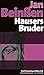 Hausers Bruder: Paul Flemmings dritter Fall - Frankenkrimi (German Edition)