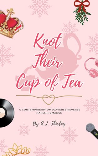 Knot Their Cup of Tea (Knotty Omegas #2)