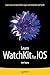 Learn WatchKit for iOS