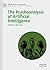 The Psychoanalysis of Artificial Intelligence (The Palgrave Lacan Series)