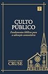 Culto Público: Fu...