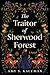The Traitor of Sherwood Forest