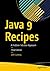 Java 9 Recipes: A Problem-Solution Approach