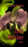 Der Fehler (German Edition)