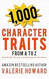 Character Traits from A to Z by Valerie Howard