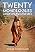 Twenty Monologues about Women in the Bible by Cynthia Ricks Pollard