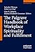 The Palgrave Handbook of Workplace Spirituality and Fulfillment by Gary E. Roberts