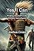 Yes, I Can by Joshua Cross