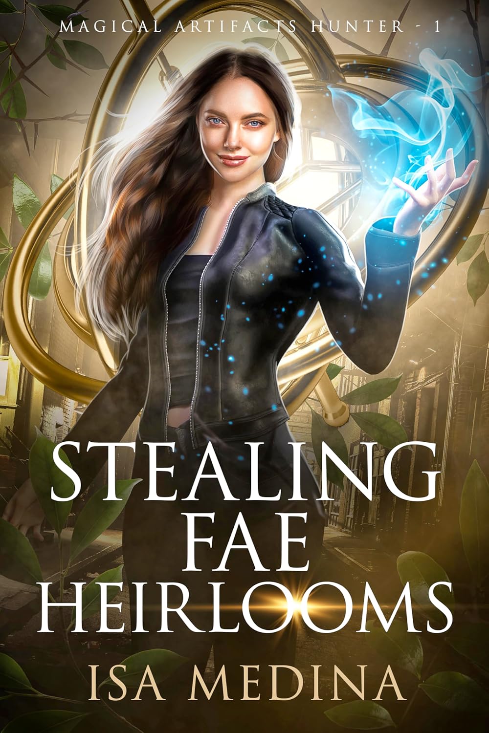 Stealing Fae Heirlooms (Magical Artifacts Hunter, #1)