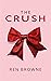 The Crush (The Crush #1)