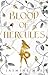 Blood of Hercules (Villains of Lore, #1) by Jasmine Mas
