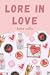 Lore in Love by Kate Willis