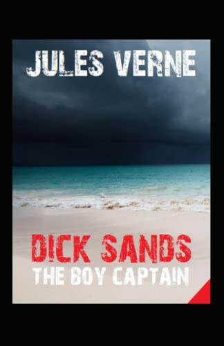 Dick Sands the Boy Captain