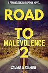 Road To Malevolen...