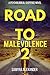 Road To Malevolence 2
