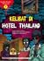 Cerita Hantu Thailand 05: Kelibat di Hotel Thailand