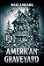 American Graveyard