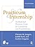 Practicum and Internship: Textbook and Resource Guide for Counseling and Psychotherapy