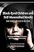 Black-Eyed Children and Sel...