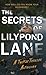 The Secrets of Lilypond Lane: A twisted thriller anthology