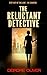 The Reluctant Detective: Step out of the line - be counted
