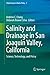 Salinity and Drainage in San Joaquin Valley, California by Andrew C. Chang