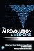 The AI Revolution in Medicine: GPT-4 and Beyond
