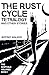 The Rust Cycle Tetralogy an...
