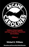 Arcane Carolinas:...