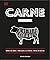 Carne (The Meat Cookbook) (...