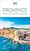 DK Provence and the Côte d'Azur (Travel Guide)