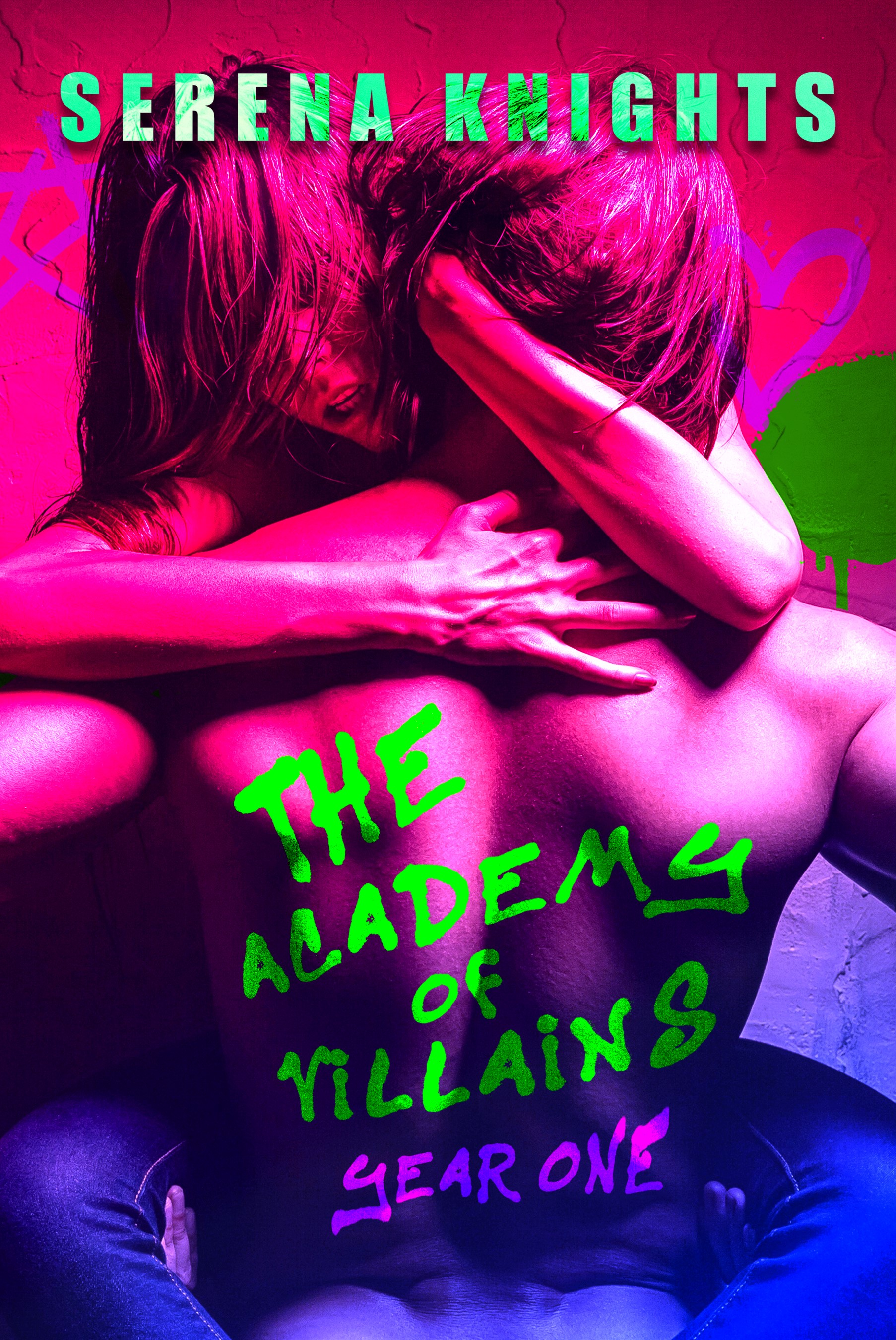 The Academy of Villains: Year One