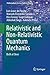 Relativistic and Non-Relativistic Quantum Mechanics: Both at Once (Undergraduate Lecture Notes in Physics)