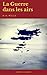 La Guerre dans les airs (Cr...