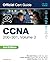 CCNA 200-301 Official Cert Guide, Volume 2