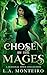 Chosen by the Mages