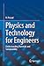 Physics and Technology for Engineers: Understanding Materials and Sustainability