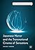 Japanese Horror and the Transnational Cinema of Sensations by Steven T. Brown