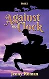 Against the Clock by Jenny Roman