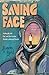 Saving Face: Finding My Self, God, and One Another Outside a Defaced Church