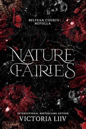 Nature Fairies: You'll Be the Death of Me (Kindle Edition)