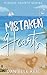 Mistaken Hearts: A mistaken identity, fake dating romance (Hidden Hearts)