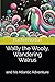 Wally the Wooly, Wandering ...